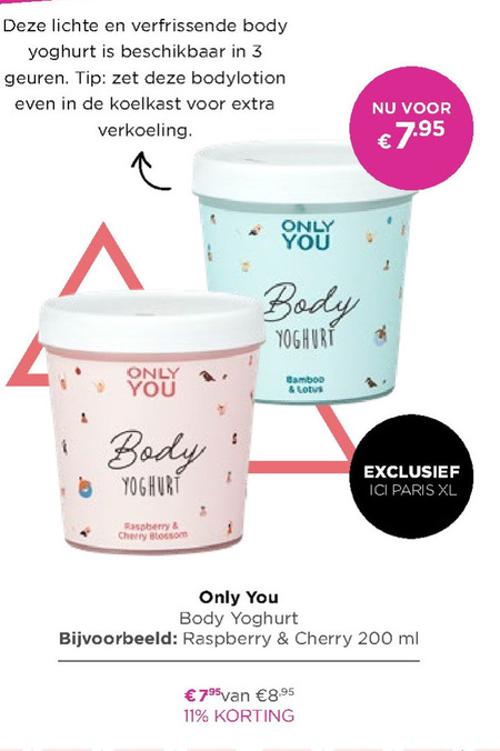 Only you   bodylotion folder aanbieding bij  Ici Paris XL - details