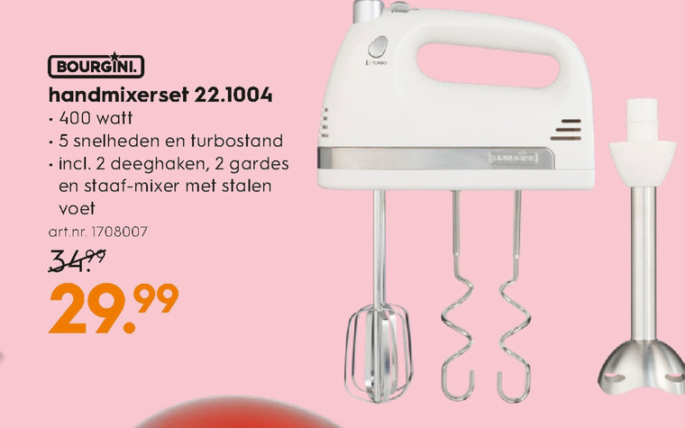 Bourgini   handmixer folder aanbieding bij  Blokker - details