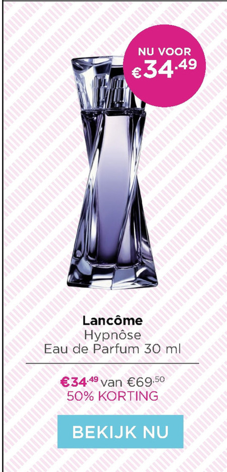 Lancome eau de parfum folder aanbieding Ici Paris XL