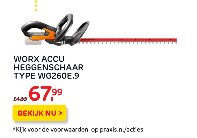 Worx   heggenschaar folder aanbieding bij  Praxis - details