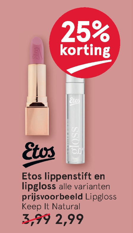 Etos Huismerk   lipgloss, lipstick folder aanbieding bij  Etos - details