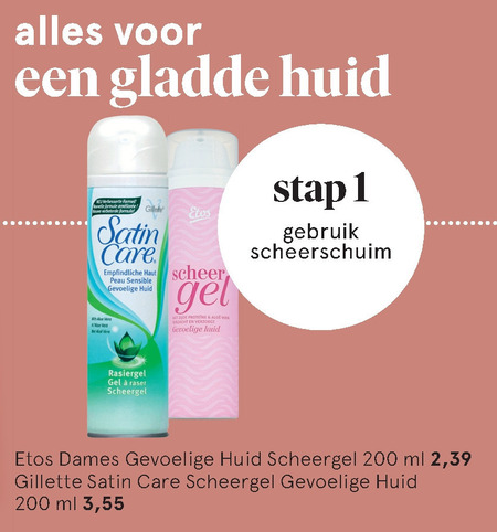 Gillette Satin Care   scheergel folder aanbieding bij  Etos - details