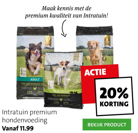 Intratuin Huismerk   hondenvoer folder aanbieding bij  Intratuin - details