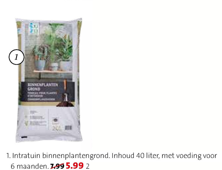 Intratuin Huismerk   potgrond folder aanbieding bij  Intratuin - details