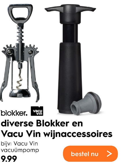 Entertainment zuiger Vruchtbaar Vacuvin wijnstopper, kurkentrekker folder aanbieding bij Blokker - details