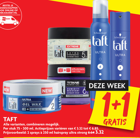 Taft   haargel, hairspray folder aanbieding bij  Dekamarkt - details