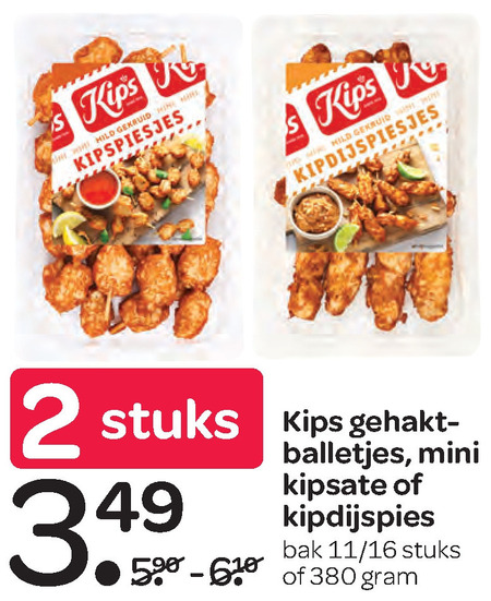 Kips   kipspiesjes, kipsate folder aanbieding bij  Spar - details