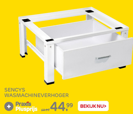 Sencys   wasmachineverhoger folder aanbieding bij  Praxis - details