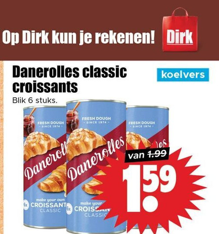Danerolles   croissantdeeg folder aanbieding bij  Dirk - details