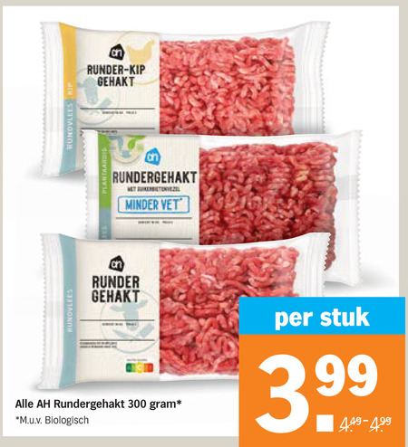 rundergehakt 300 rundvlees runder kip gehakt minder vet m.u.v biologisch stuk 3.99 folder aanbieding bij Albert Heijn
