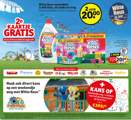 color reus witte wasmiddel 1 2 3 4 28 30 45 60 2e kaartje dagjes actieproducten liter stuks vloeibaar poeder capsules xxl wasbeurten xl reuzenformaat jaar reuzenwaskracht ml park dolfinarium beleef verdiep land hellendoorn kans weekendje weg walibi believe it amsterdam tickets avonturenpark tovertuin t.w.v. 00 twee kassabon code www.kruidvat.nl juni verzilveren bestellen folder aanbieding bij Kruidvat Witte Reus wasmiddel folder aanbieding bij Kruidvat - details