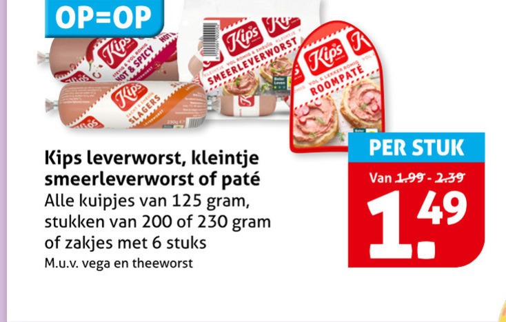 Kips   pate, leverworst folder aanbieding bij  Hoogvliet - details