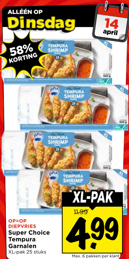garnalen 6 14 25 500 tempura shrimp xl diepvries super choice pak stuks pakken folder aanbieding bij Vomar