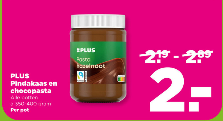 Plus Huismerk   hazelnootpasta, pindakaas folder aanbieding bij  Plus - details