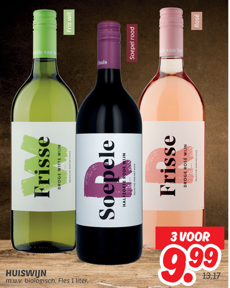 rose witte wijn rode 1 3 huiswijn biologisch fles liter frisse droge huis fris wit soepele halfzoete rosee soepel rood 9 99 folder aanbieding bij Dekamarkt
