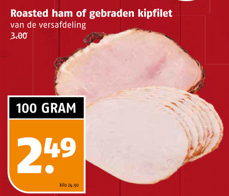 ham kipfilet 100 roasted gebraden versafdeling kilo folder aanbieding bij Poiesz