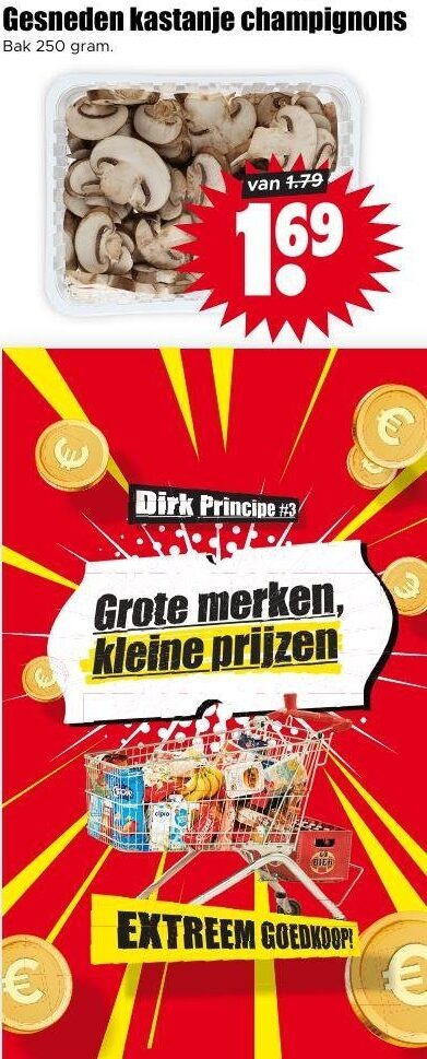 kastanjechampignons 3 250 gesneden kastanje champignons bak 16 principe merken kleine extreem folder aanbieding bij Dirk