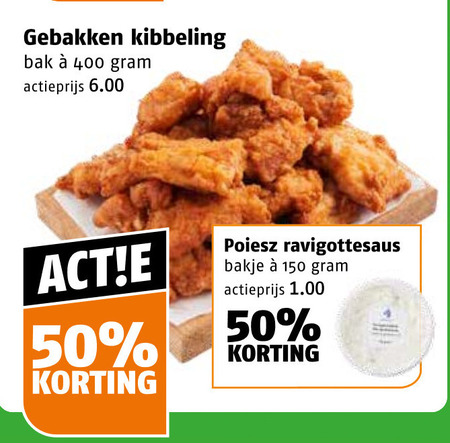 kibbeling 50 150 400 gebakken bak actieprijs ravigottesaus bakje folder aanbieding bij Poiesz