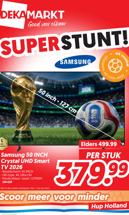 Samsung   4k ultrahd televisies folder aanbieding bij  Dekamarkt - details