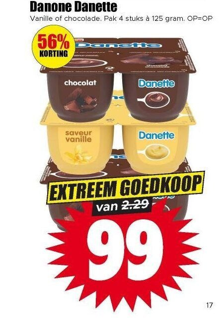 danette toetje 4 10 17 99 danone vanille chocolade pak stuks chocolat saveur extreem folder aanbieding bij Dirk Danette toetje folder aanbieding bij Dirk - details