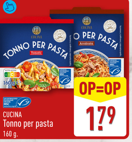 tonijn in blik 160 italian cucina inspired tonno pasta tomato arrabiata seafood www.msc.org nutri score gecertificeerd nl folder aanbieding bij Aldi