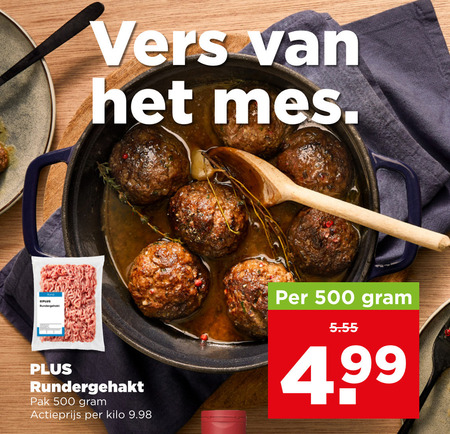 rundergehakt 500 vers mes pak actieprijs kilo 4 99 folder aanbieding bij Plus