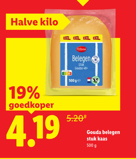 kaas 19 500 halve kilo xxl belegen stuk goudse 48 ge goedkoper gouda folder aanbieding bij Lidl