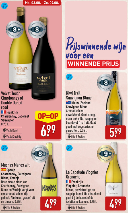 witte wijn rose 8 80 hamersma velvet touch chardonnay cry from sense and precise could big deal it but just win double oaked rood frankrijk cabernet sauvignon l rond velvety to deur wine winst prijswinnende winnende kiwi trail blanc zeeland aromatisch opwekkend droog mild sappig boordevol fris fruit vegetarische gerechten fruitig new zealand marlborough muchas manos wit spanje blend rijp abrikoos grapefruit limoen la grenache frisse perzikfruitige sappige borrel aziatische keuken folder aanbieding bij Aldi