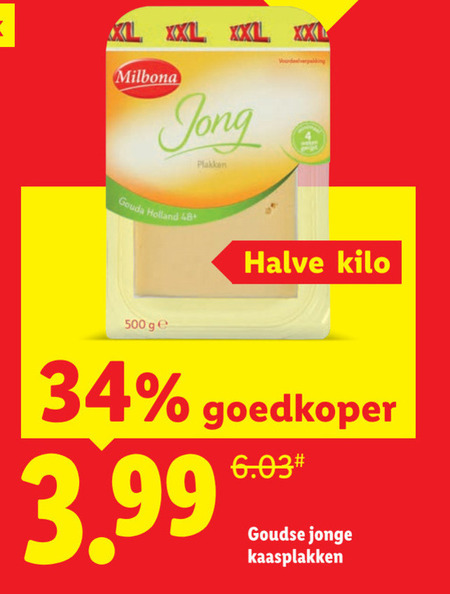 kaasplakken 34 48 500 xl xxl milbona jong gouda holland halve kilo ge goedkoper goudse jonge folder aanbieding bij Lidl