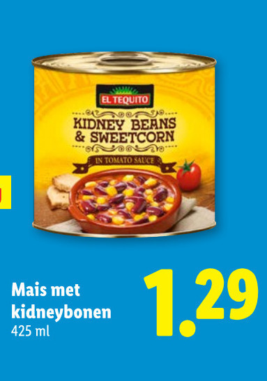 kidneybonen tequila kidney beans tomato sauce mais ml folder aanbieding bij Lidl