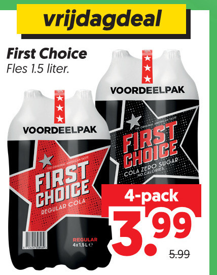 first choice cola 1 4 fles liter regular zero sugar calories pack 3.99 5.99 folder aanbieding bij Dekamarkt First Choice cola folder aanbieding bij Dekamarkt - details