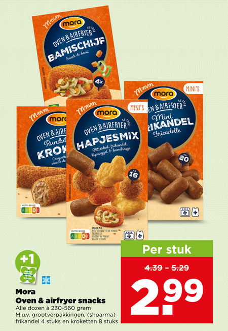 mora snacks kroketten 4 8 16 20 99 oven airfryer bamischijf snack bami suggestion 4x viandel bitterbal frikandel kipnugget mini nutri score 1 buiten servies zegel mix nugget poulet dozen shoarma stuks ca. stuk folder aanbieding bij Plus Mora snack, kroket folder aanbieding bij Plus - details