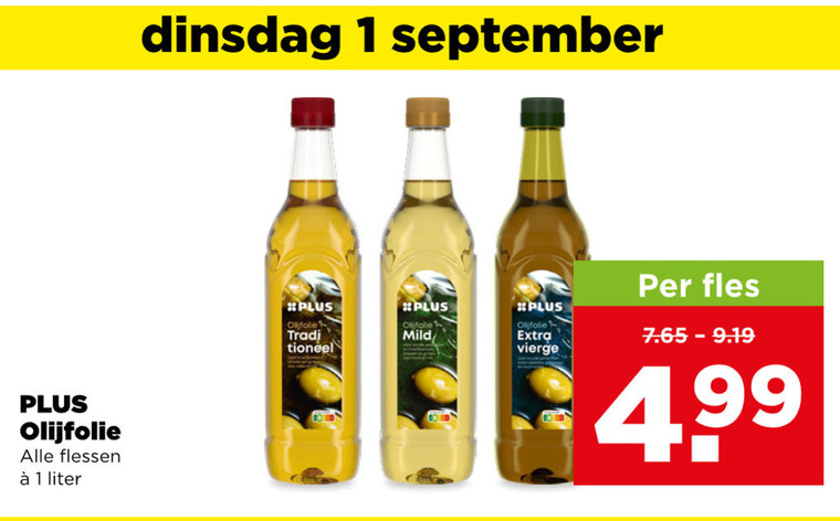 plus huismerk olijfolie 1 flessen liter mild vierge fles 4 99 folder aanbieding bij Plus Plus Huismerk olijfolie folder aanbieding bij Plus - details