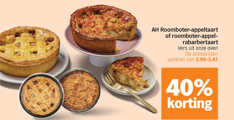 appeltaart 40 roomboter appel rabarbertaart vers oven varieeren folder aanbieding bij Albert Heijn