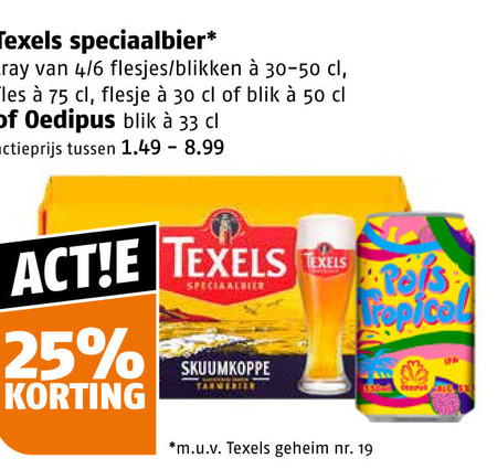 texels speciaalbieren 19 25 30 33 50 speciaalbier tray 4 6 blikken fles flesje blik oedipus actieprijs skuumkoppe tropical m.u.v geheim spa folder aanbieding bij Poiesz Texels speciaalbier folder aanbieding bij Poiesz - details