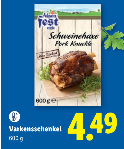 varkensschenkel 600 alpen style cooked ge folder aanbieding bij Lidl