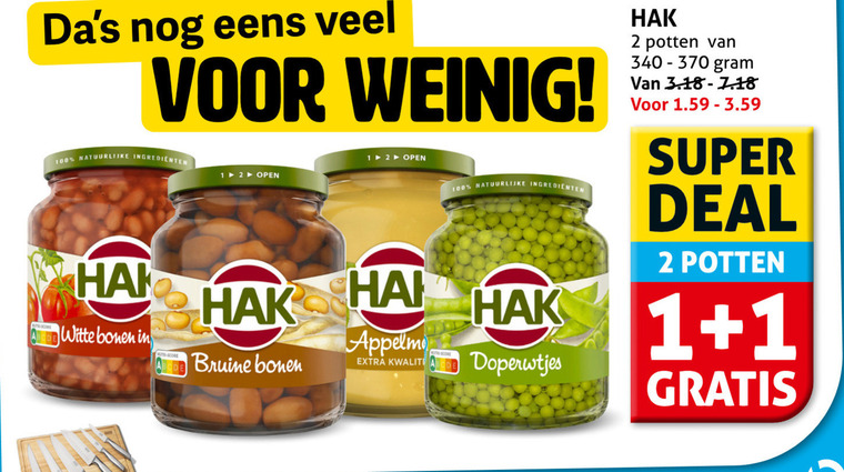 hak appelmoes groenteconserven bonen 1 2 12 100 weinig natuurlijke ingredienten open potten super deal witte nutri score bruine doperwtjes folder aanbieding bij Hoogvliet Hak bonen, appelmoes folder aanbieding bij Hoogvliet - details