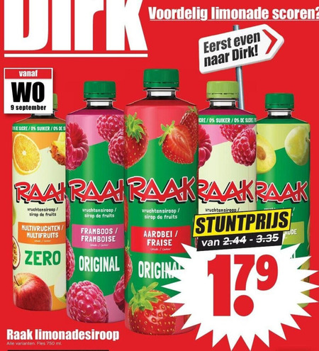 raak limonadesiroop 9 750 limonade scoren eerst sucre suiker vruchtensiroop sirop fruits multivruchten multifruits save framboos framboise saveur aardbei fraise zero original origina aude fles ml folder aanbieding bij Dirk Raak limonadesiroop folder aanbieding bij Dirk - details