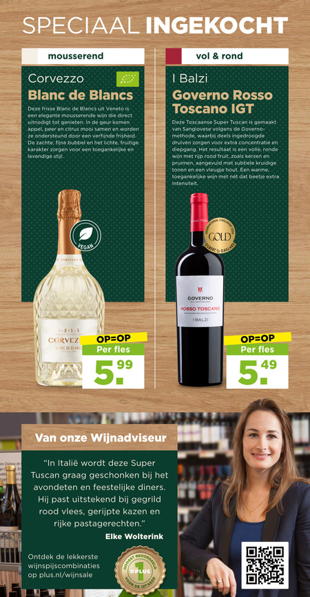 witte wijn rode 5 ge jet ingekocht mousserend blanc blancs frisse veneto elegante mousserende uitnodigt genieten geur appel peer citrus ondersteund zachte fijne bubbel lichte fruitige karakter toegankelijke stijl rond rosso toscano toscaanse super tuscan gemaakt sangiovese methode ingedroogde druiven concentratie diepgang resultaat volle ronde rijp rood fruit kersen pruimen kruidige tonen vleugje hout warme intensiteit family collection dry fles geschonken avondeten feestelijke diners gegrild vlees gerijpte kazen rijke pastagerechten wijnspijscombinaties plus.nl national challenge gold gilbert indicazione geografica tipica keer folder aanbieding bij Plus