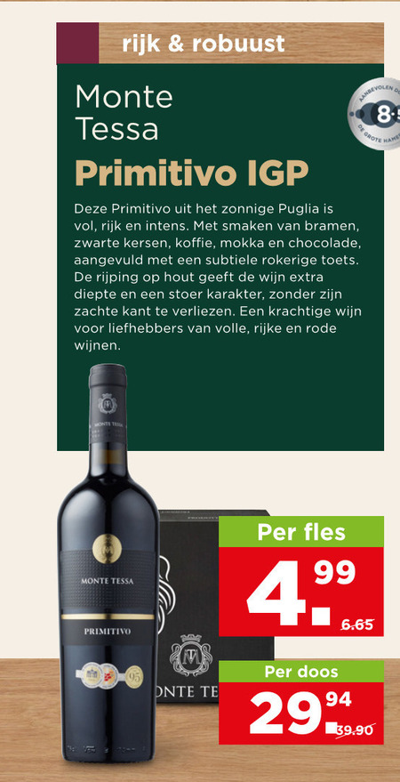 rode wijn rijk robuust monte tessa primitivo indoor puglia smaken bramen zwarte kersen koffie mokka chocolade rokerige toets rijping hout diepte karakter zachte kant verliezen liefhebbers volle rijke wijnen fles doos folder aanbieding bij Plus