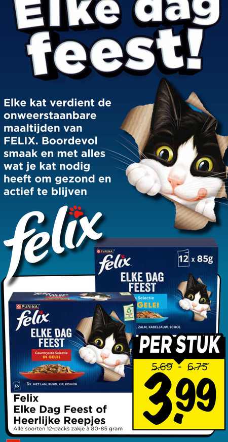 felix kattenvoer 12 dag feest kat onweerstaanbare maaltijden boordevol gezond purina gelei 3x lam rund kip konijn reepjes soorten zakje zalm kabeljauw schol stuk 3.99 folder aanbieding bij Vomar Felix kattenvoer folder aanbieding bij Vomar - details