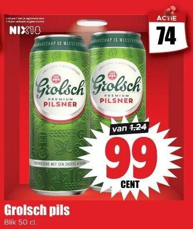 grolsch blikjes bier 50 99 vakmanschap meesters premium pilsner verfrissend zachte cent pils blik folder aanbieding bij Dirk Grolsch blikje bier folder aanbieding bij Dirk - details