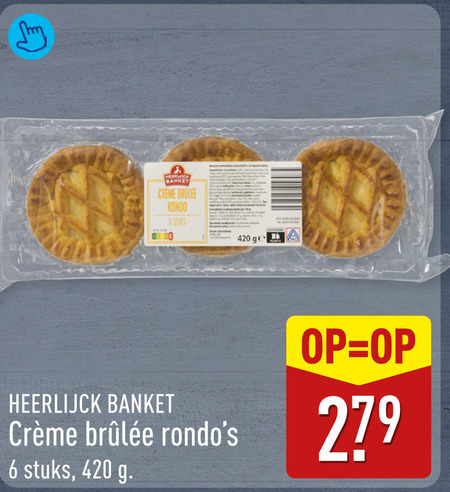 koeken 6 279 banket creme brulee rondo ge heerlijck stuks folder aanbieding bij Aldi