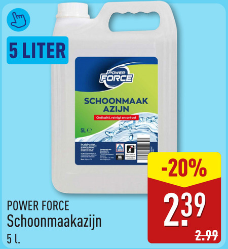 schoonmaakazijn 5 liter power force schoonmaak azijn ontkalkt reinigt ontvet l folder aanbieding bij Aldi