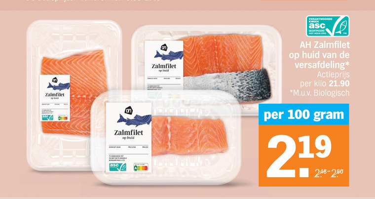 zalmfilet 40 100 219 man teen to kweek gecertificeerd asc-aqua.org huid versafdeling actieprijs kilo m.u.v biologisch folder aanbieding bij Albert Heijn