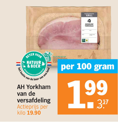 yorkham 100 www grill gegrilde beter natuur boer land versafdeling actieprijs kilo folder aanbieding bij Albert Heijn