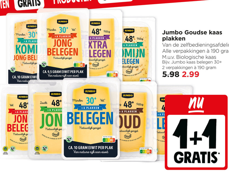 kaasplakken 1 2 6 10 30 48 jumbo pittig minder vet stevig ca. jong licht belegen natuurlijk gerijpt nature rijk nutri score 9 5 eiwit brood vuistje goudse kaas zelfbedieningsafdeling biologische gouda holland zacht romig oud le beleg wit vuist folder aanbieding bij Jumbo