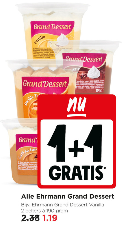 ehrmann toetje 1 2 7 20 grand dessert vanilla room etagere melk carrageen vanille aroma bourbon zout kleurstof houdbaar deksel glucose suiker late vloeibare gemodificeerd cacaopoeder cacaoboter cacao gelatine double mcafee lait melkbestanddelen koffie extract deler gel stikstof gekoeld bekers folder aanbieding bij Jumbo Ehrmann toetje folder aanbieding bij Jumbo - details