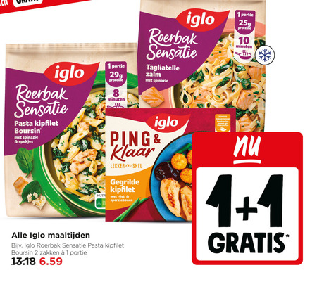 iglo diepvriesmaaltijd 1 2 4 8 10 minuten roerbak sensatie tagliatelle zalm spinazie pasta kipfilet boursin spekjes ping gegrilde sperziebonen toegevoegde kunstmatige smaak kleurstoffen maaltijden zakken folder aanbieding bij Jumbo Iglo diepvriesmaaltijd folder aanbieding bij Jumbo - details