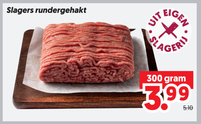 rundergehakt 300 slagers 3.99 folder aanbieding bij Dekamarkt